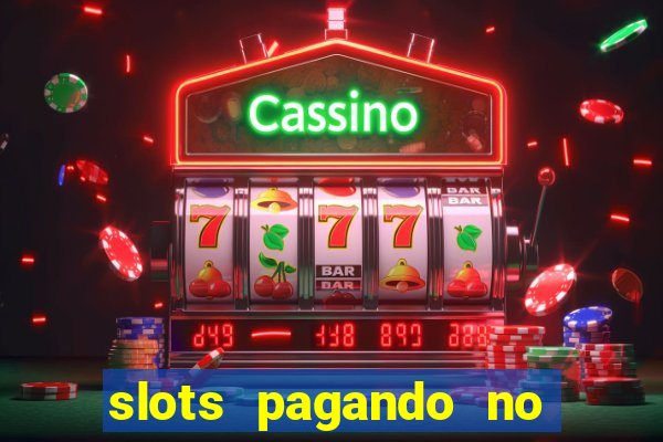 slots pagando no cadastro saque free 2024 facebook